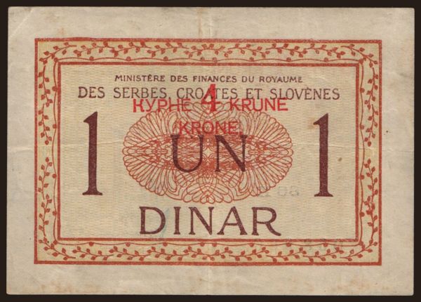 Europe, Yugoslavia, Yugoslavia - General issues 1919-1939: 1 dinar / 4 krune, 1919