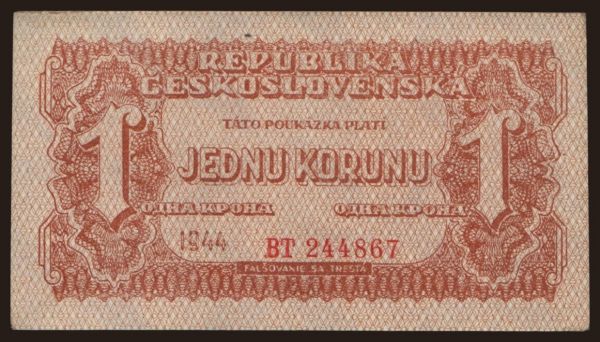 Csehszlovákia és utódállamai, Utalványok, 1944-45: 1 koruna, 1944