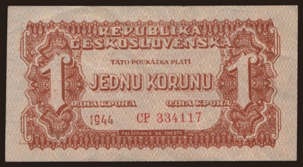 Czechoslovakia and successor states, Vouchers, 1944-45: 1 koruna, 1944