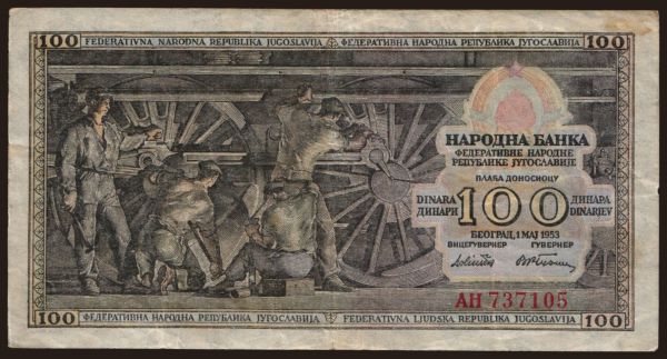 Europe, Yugoslavia, Yugoslavia - General issues 1944-1992: 100 dinara, 1953