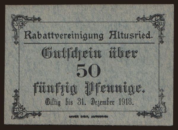 Germany, Verkehrsausgaben, 1916-1922: Altusried/ Rabattvereinigung, 50 Pfennig, 1918