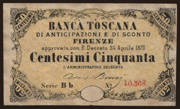 Europe, Italy, Italy - Local issues 1798-1920: Banca Toscana, 50 centesimi, 1870