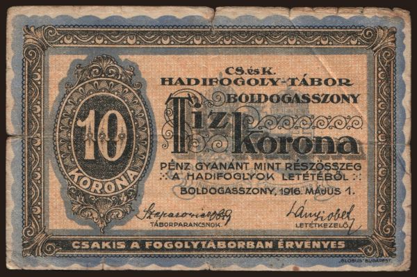 Rakúsko a Rakúsko-Uhorsko, Táborové platidla (1914-18): Boldogasszony, 10 Kronen, 1916