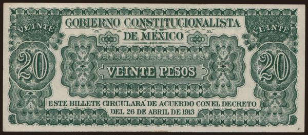 Amerika, Mexico: Gobierno Constitucionalista De Mexico, 20 pesos, 1913