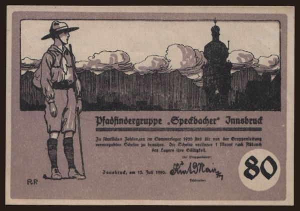 Ausztria és Osztrák-Magyar Monarchia, Notgeld - Heller, céges (1918-1923): Innsbruck/ Pfadfindergruppe Speckbacher, 80 Heller, 1920