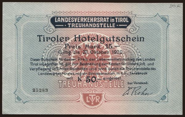 Ausztria és Osztrák-Magyar Monarchia, Notgeld - Kronen (1914-1923): Innsbruck/ Tiroler Hotelgutschein, 15 Mark / 50 Kronen, 1920