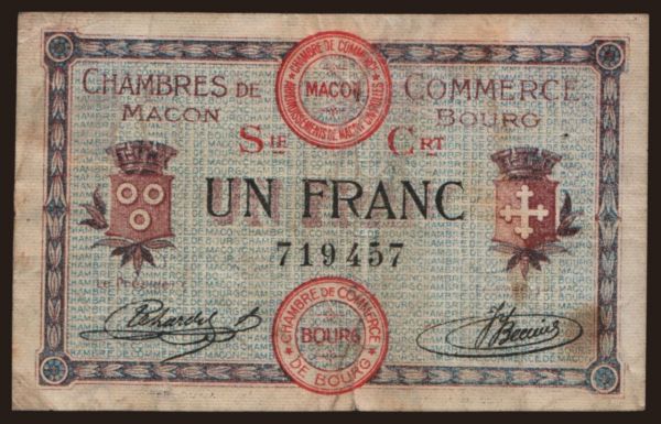 Európa, Franciaország, Franciaország - Szükségpénzek: Macon, Bourg, 1 franc, 1915