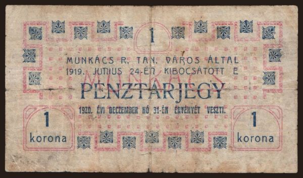 Hungary, Local issues, 1900-1945: Munkács, 1 korona, 1919