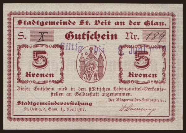 Rakúsko a Rakúsko-Uhorsko, Notgeld - Kronen (1914-1923): Sankt Veit an der Glan, 5 Kronen, 1917