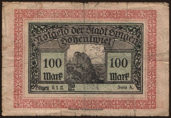 Germany, Grossgeld, Inflation, 1922: Singen-Hohentwiel/ Stadt, 100 Mark, 1922