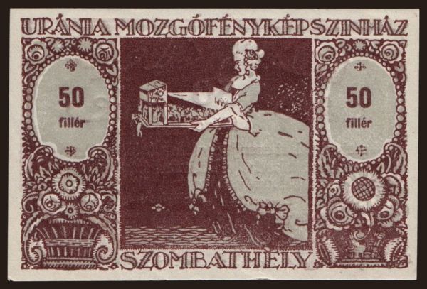 Magyarország, Helyi kiadások, 1900-1945: Szombathely/ Uránia, 50 fillér, 1920