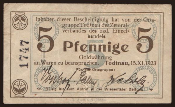 Germany, Goldmark, Goldpfennig, Dollar 1923: Todtnau/ Zentralverb. des Bad. Einzelhandels OG Todtnau, 5 Pfennig, 1923