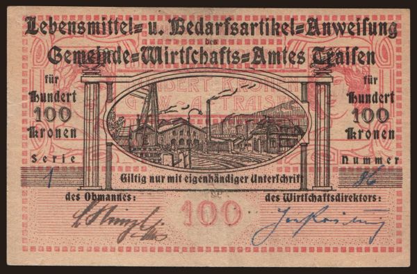 Rakúsko a Rakúsko-Uhorsko, Notgeld - Kronen (1914-1923): Traisen/ Gemeinde-Wirtschaftsamt, 100 Kronen, 1923