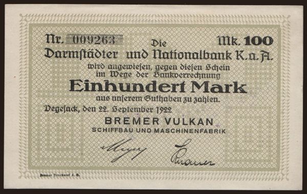 Németország, Grossgeld, Inflation, 1922: Vegesack/ Bremer Vulkan, Schiffbau u. Maschinenfabrik, 100 Mark, 1922