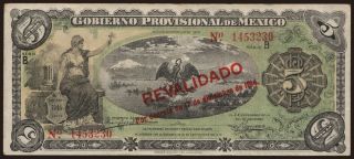 Gobierno Provisional de Mexico, 5 pesos, 1914
