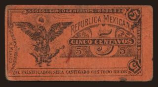 Gobierno Provisional de Mexico, 5 centavos, 1914