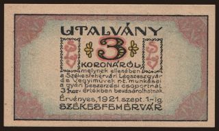 Székesfehérvár/ Légszeszgyár és Vegyiművek RT., 3 korona, 1921