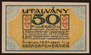 Székesfehérvár/ Légszeszgyár és Vegyiművek RT., 50 fillér, 1921
