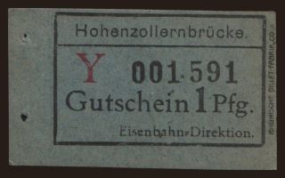 Hohenzollernbrücke/ Eisenbahndirektion, 1 Pfennig, 191?