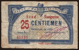 Tongeren, 25 centiemen, 1914