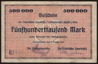 Frankenhausen/ Stadt und Städtische Sparkasse, 500.000 Mark, 1923