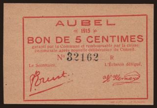 Aubel, 5 centimes, 1915