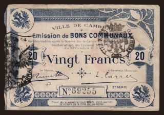 Cambrai, 20 francs, 1914