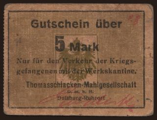 Duisburg-Ruhrort/ Thomasschlacken-Mahlgesellschaft G.m.b.H., 5 Mark, 191?