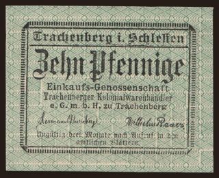 Trachenberg/ Einkaufsgen. d. Kolonialwarenhändler, 10 Pfennig, 1920