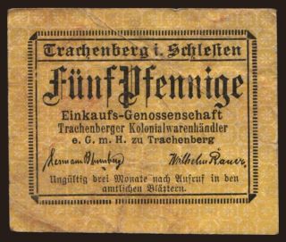 Trachenberg/ Einkaufsgen. d. Kolonialwarenhändler, 5 Pfennig, 1921