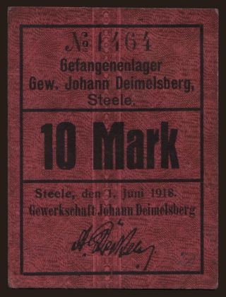 Steele/ Gewerkschaft Johann Deimelsberg, 10 Mark, 1918
