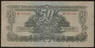 50 pengő, 1944