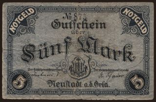 Neustadt a.d. Orla/ Stadt, 5 Mark, 1918