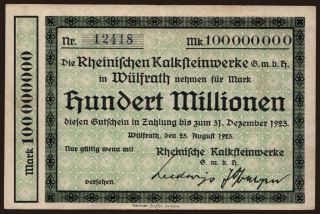 Wülfrath/ Rheinische Kalksteinwerke G.m.b.H., 100.000.000 Mark, 1923