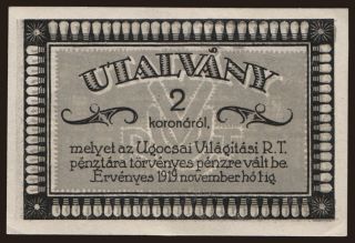 Nagyszőllős/ Ugocsai Világítási R.T., 2 korona, 1919