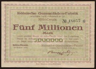 Köln-Deutz/ Köln. Gummifäden-Fabrik vorm. Ferd. Kohlstadt & Co., 5.000.000 Mark, 1923