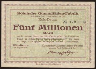 Köln-Deutz/ Köln. Gummifäden-Fabrik vorm. Ferd. Kohlstadt & Co., 5.000.000 Mark, 1923