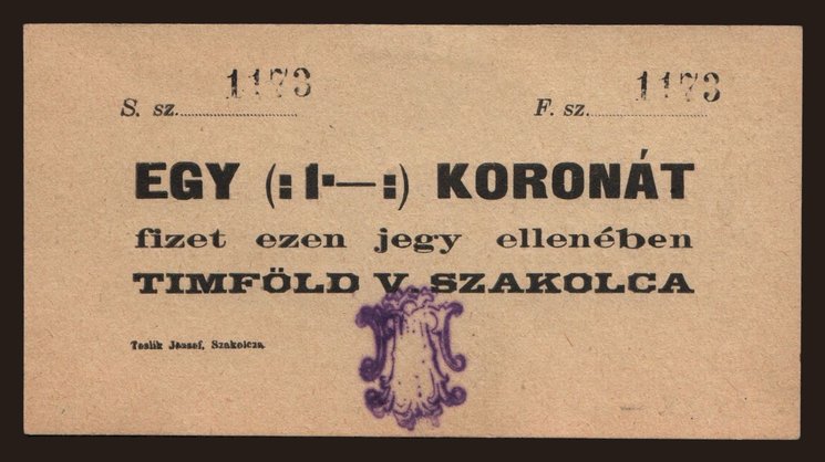 Szakolca/ Skalica Timföld, 1 korona, 1914?