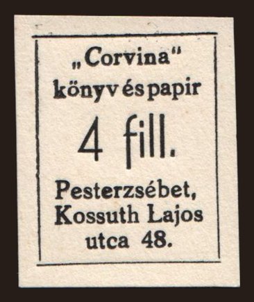 Pesterzsébet/ Corvina könyv és papir, 4 fillér, 194?