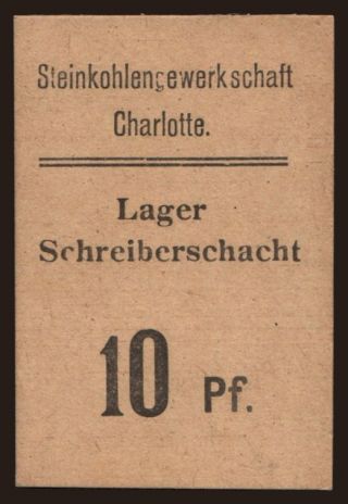 Czernitz/ Lager Schreiberschacht, 10 Pfennig, 191?