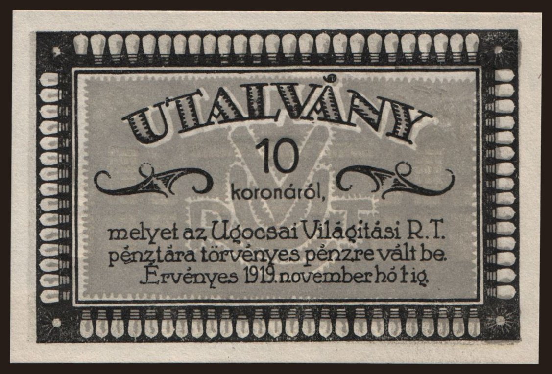 Nagyszőllős/ Ugocsai Világítási R.T., 10 korona, 1919