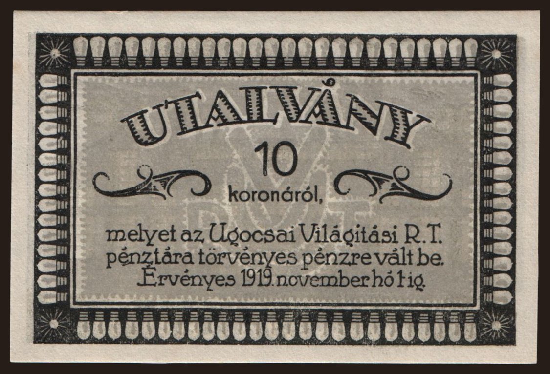 Nagyszőllős/ Ugocsai Világítási R.T., 10 korona, 1919