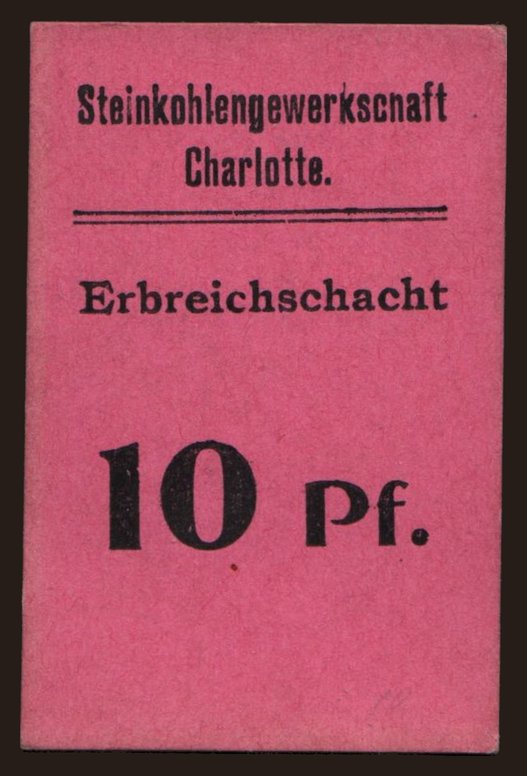 Czernitz/ Erbreichschacht, 10 Pfennig, 191?
