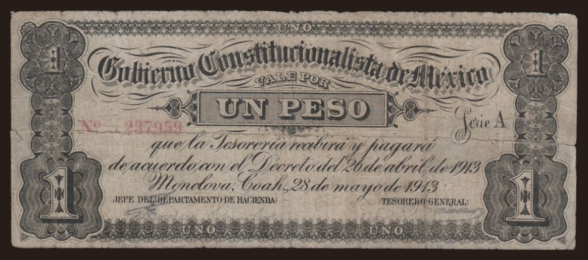 Gobierno Constitucionalista De Mexico, 1 peso, 1913