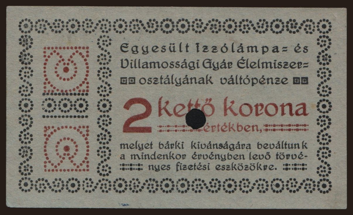 Budapest/ Egyesült Izzólámpa- és Villamossági Gyár, 2 korona, 191?