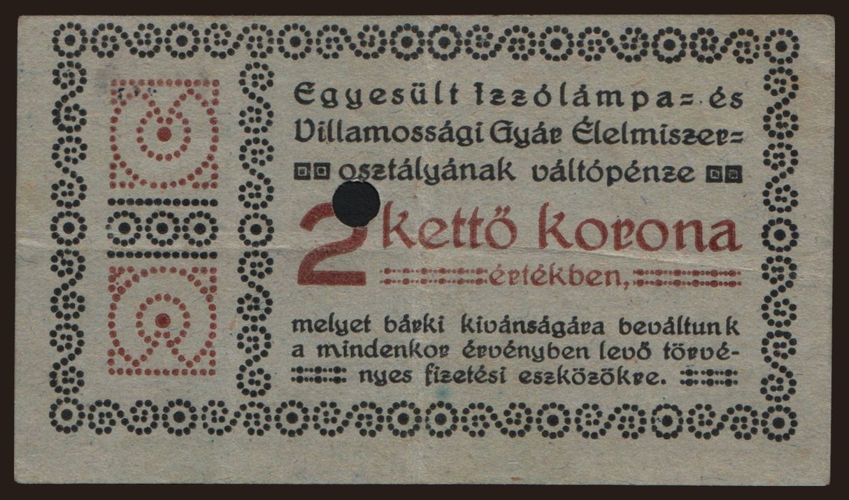 Budapest/ Egyesült Izzólámpa- és Villamossági Gyár, 2 korona, 191?