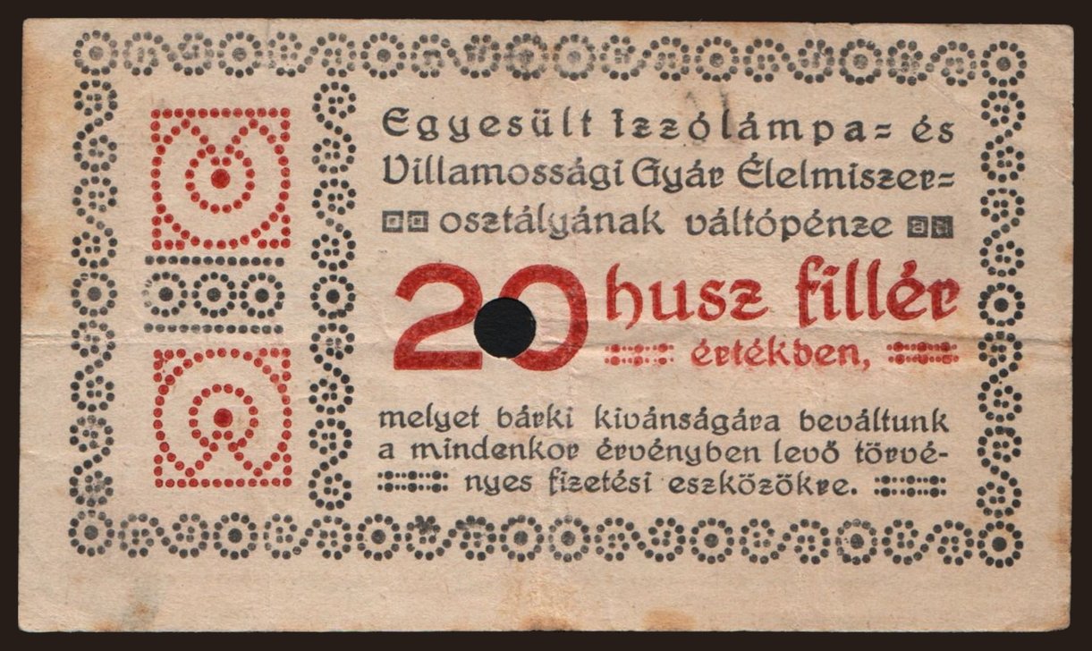 Budapest/ Egyesült Izzólámpa- és Villamossági Gyár, 20 fillér, 191?