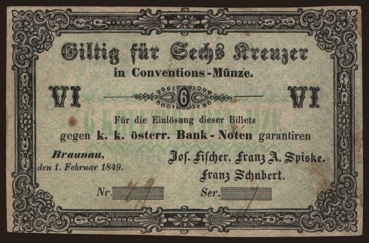 Braunau/ Fischer, Spiske, Schubert, 6 Kreuzer, 1849