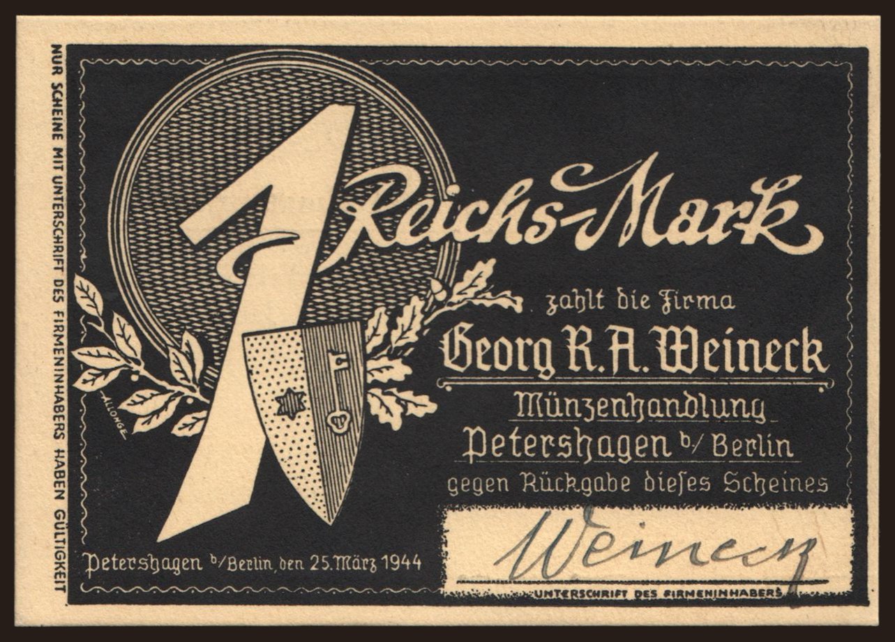 Petershagen bei Berlin/ Münzenhandlung Fa. Weineck, 1 Reichsmark, 1944