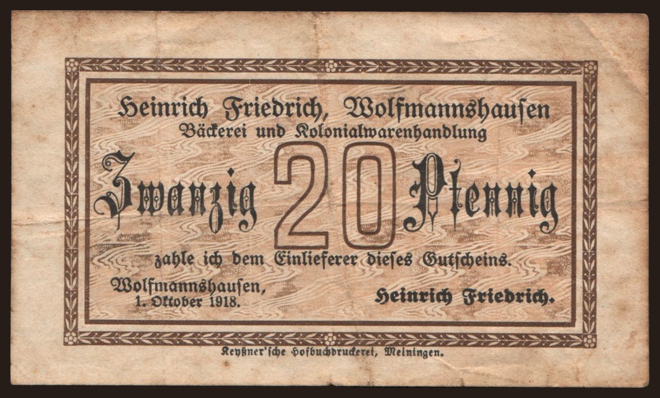 Wolfmannshausen/ Heinrich Friedrich Bäckerei, 20 Pfennig, 1918